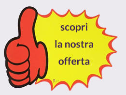 scopri  la nostra  offerta